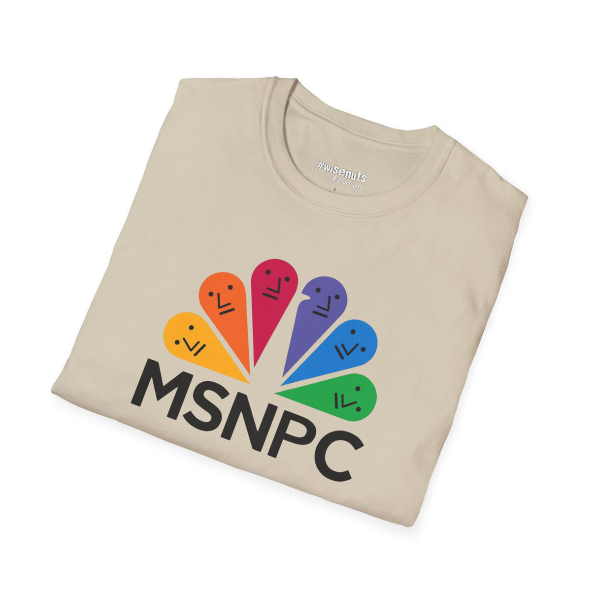 MSNPC T-Shirt – Anti-MSM Political Parody Shirt - WiseNuts Podcast