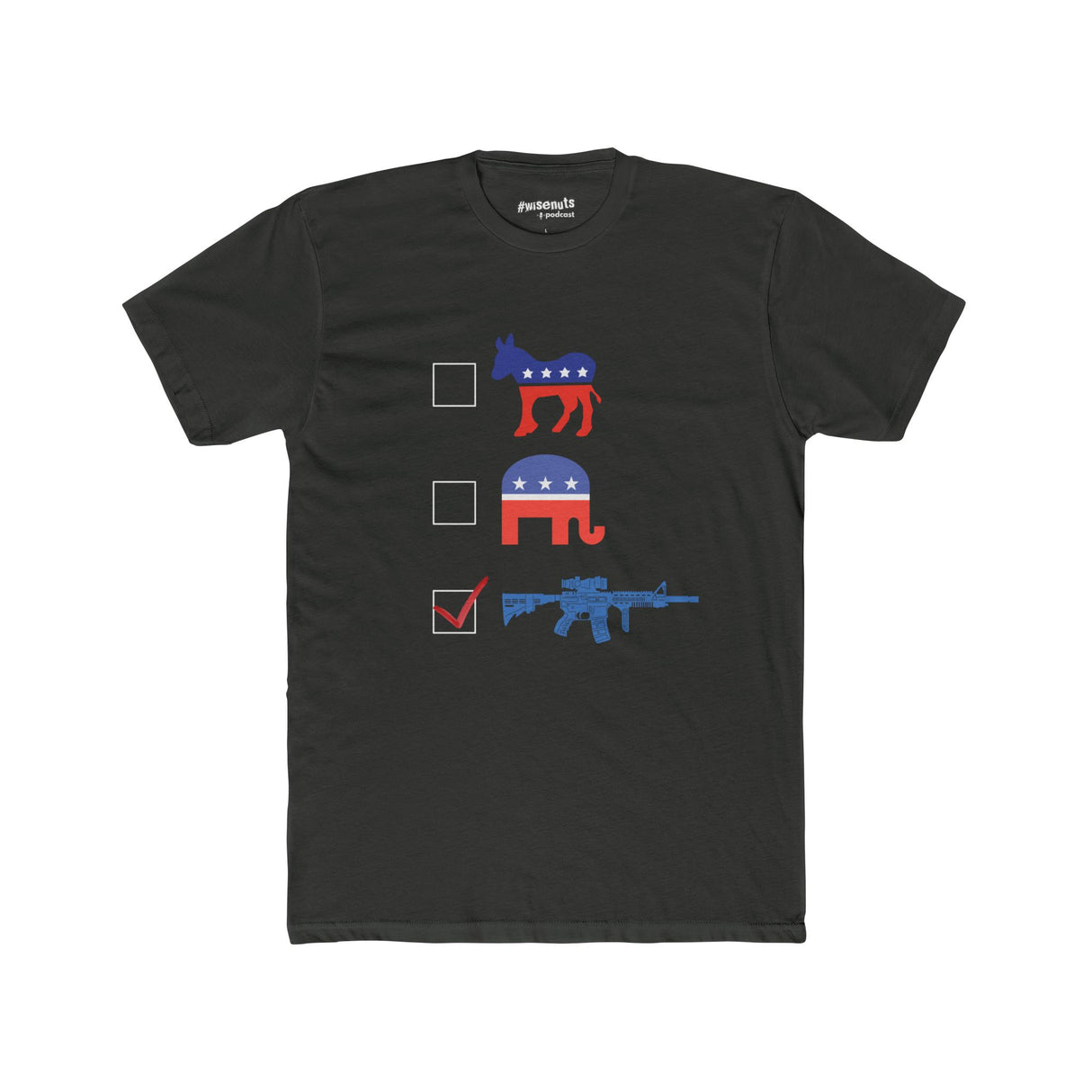 AR-15 Checkmarked T-Shirt – Anti-Party Pro-2A Statement Tee - WiseNuts Podcast