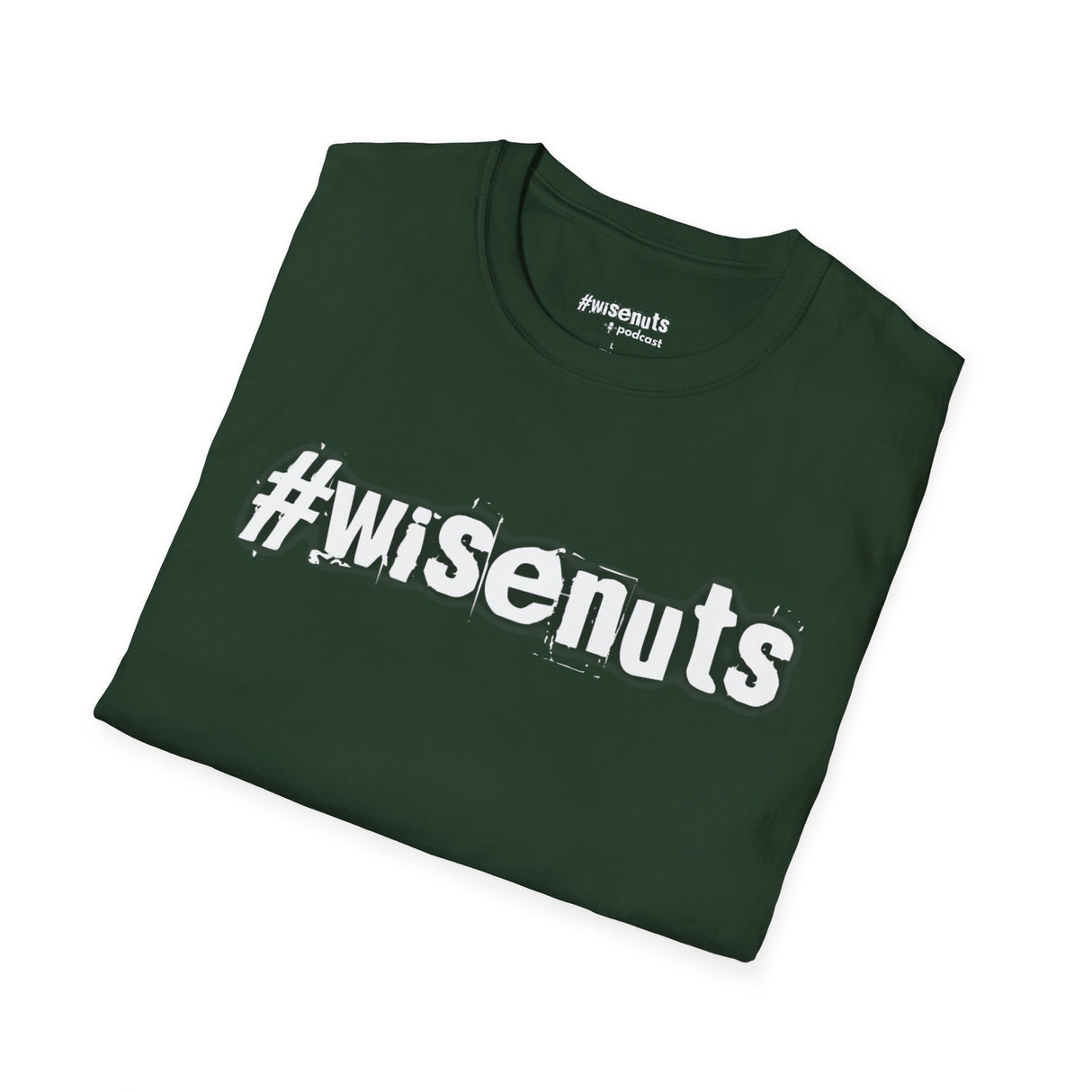 Original #WiseNuts T-Shirt – Bold, Funny, Unfiltered - WiseNuts Podcast