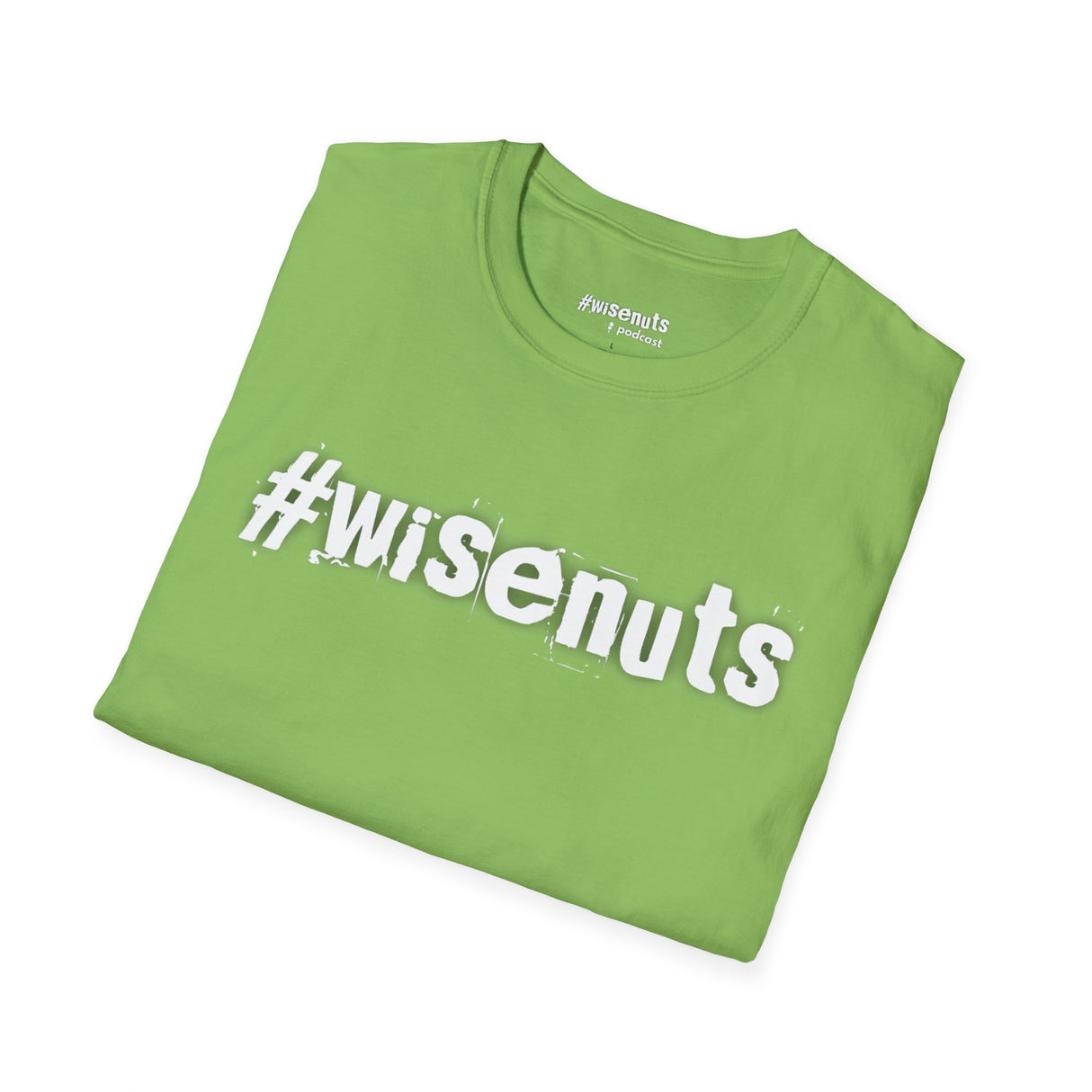 Original #WiseNuts T-Shirt – Bold, Funny, Unfiltered - WiseNuts Podcast