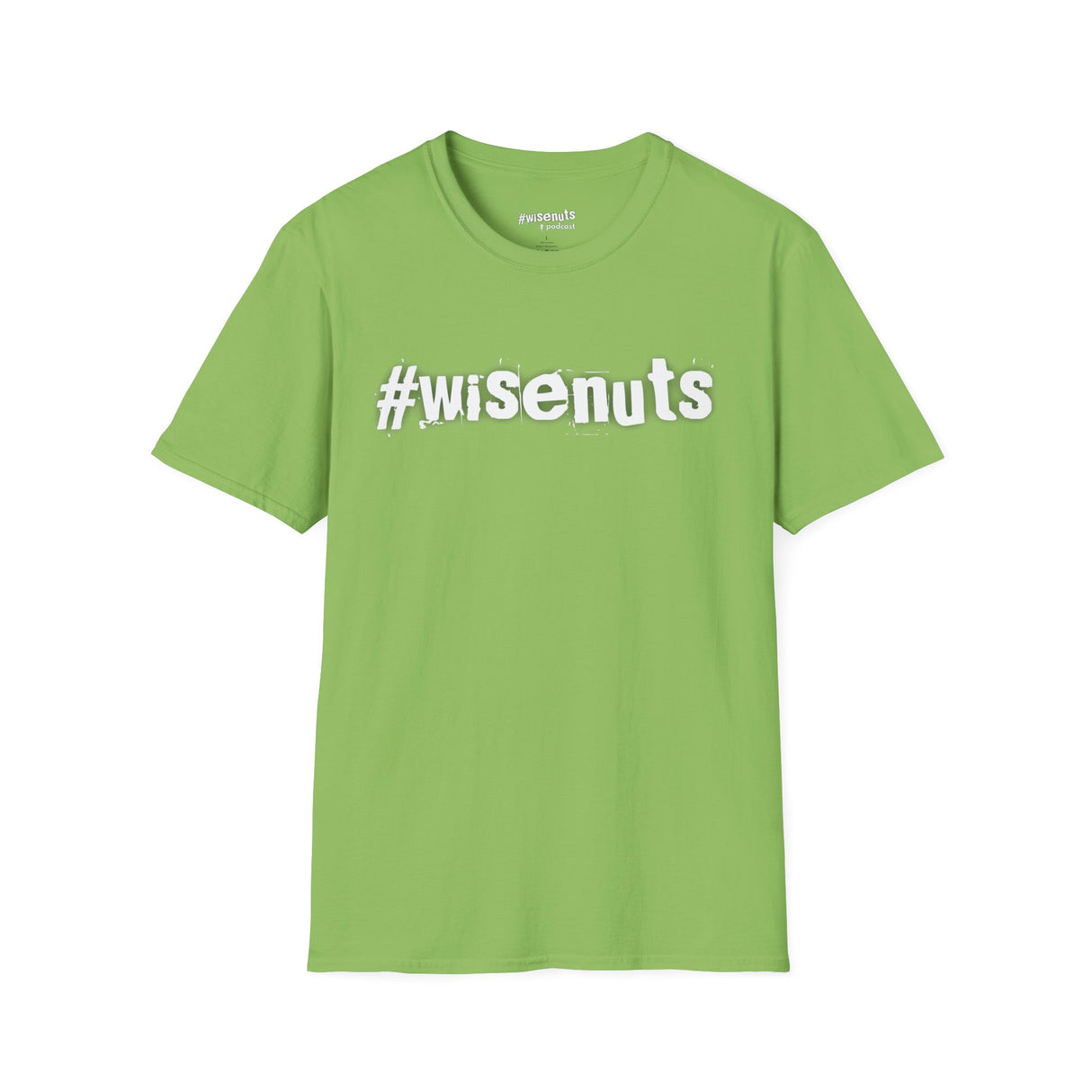 Original #WiseNuts T-Shirt – Bold, Funny, Unfiltered - WiseNuts Podcast
