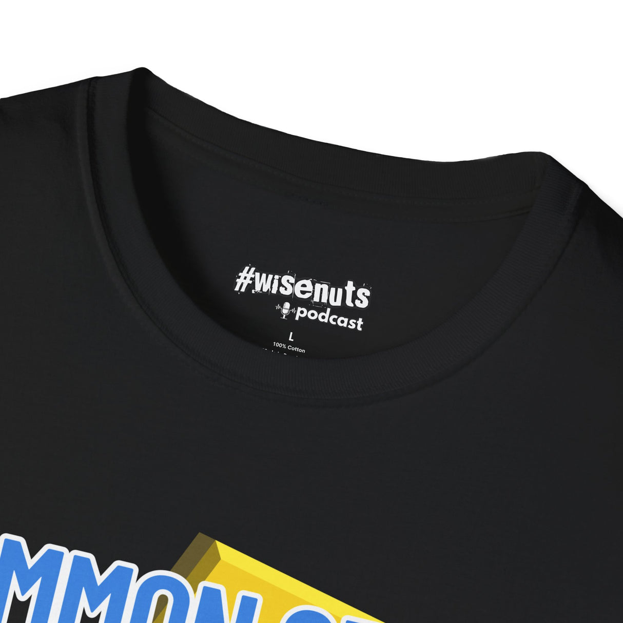 Common Sense is My Superpower T-Shirt, Funny Graphic Tee, Gift for Friends, Casual Wear, Unisex Softstyle Tee - WiseNuts Podcast