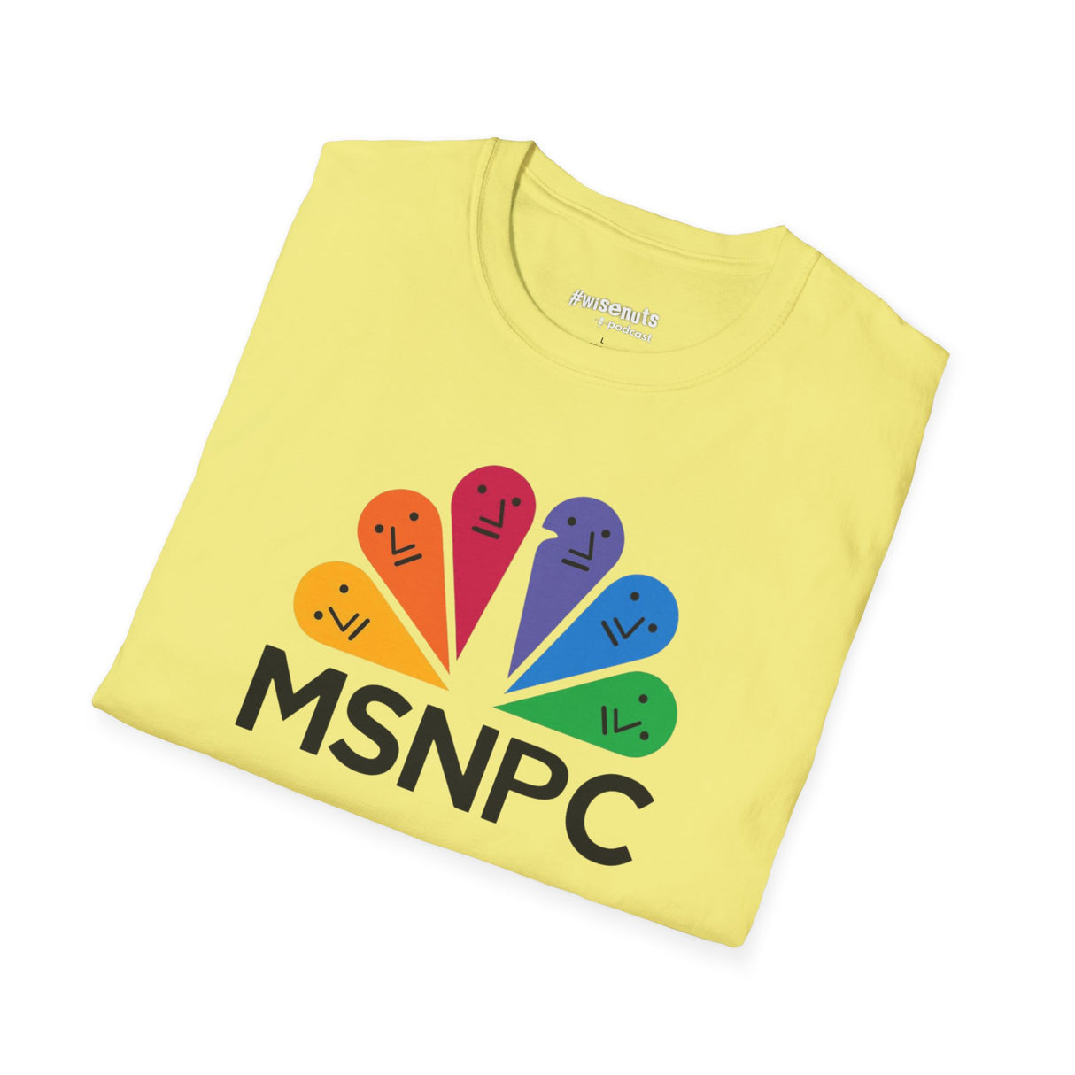 MSNPC T-Shirt – Anti-MSM Political Parody Shirt - WiseNuts Podcast
