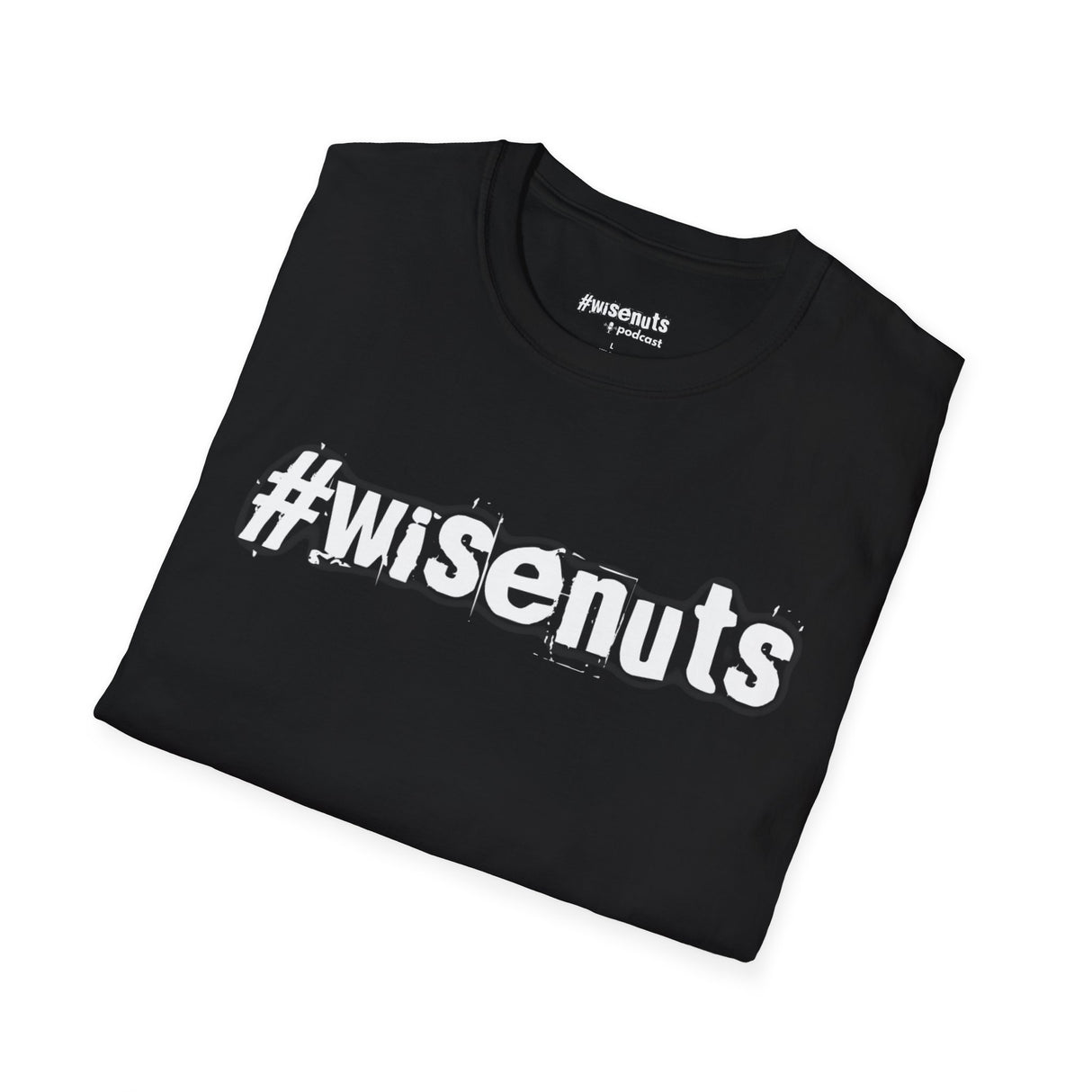 Original #WiseNuts T-Shirt – Bold, Funny, Unfiltered - WiseNuts Podcast