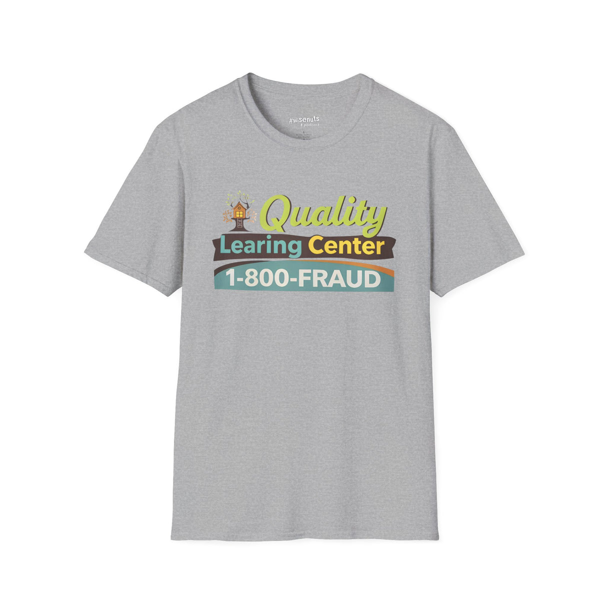 Quality Learing Center™ Parody T-Shirt | Viral Fraud Investigation Satire Tee