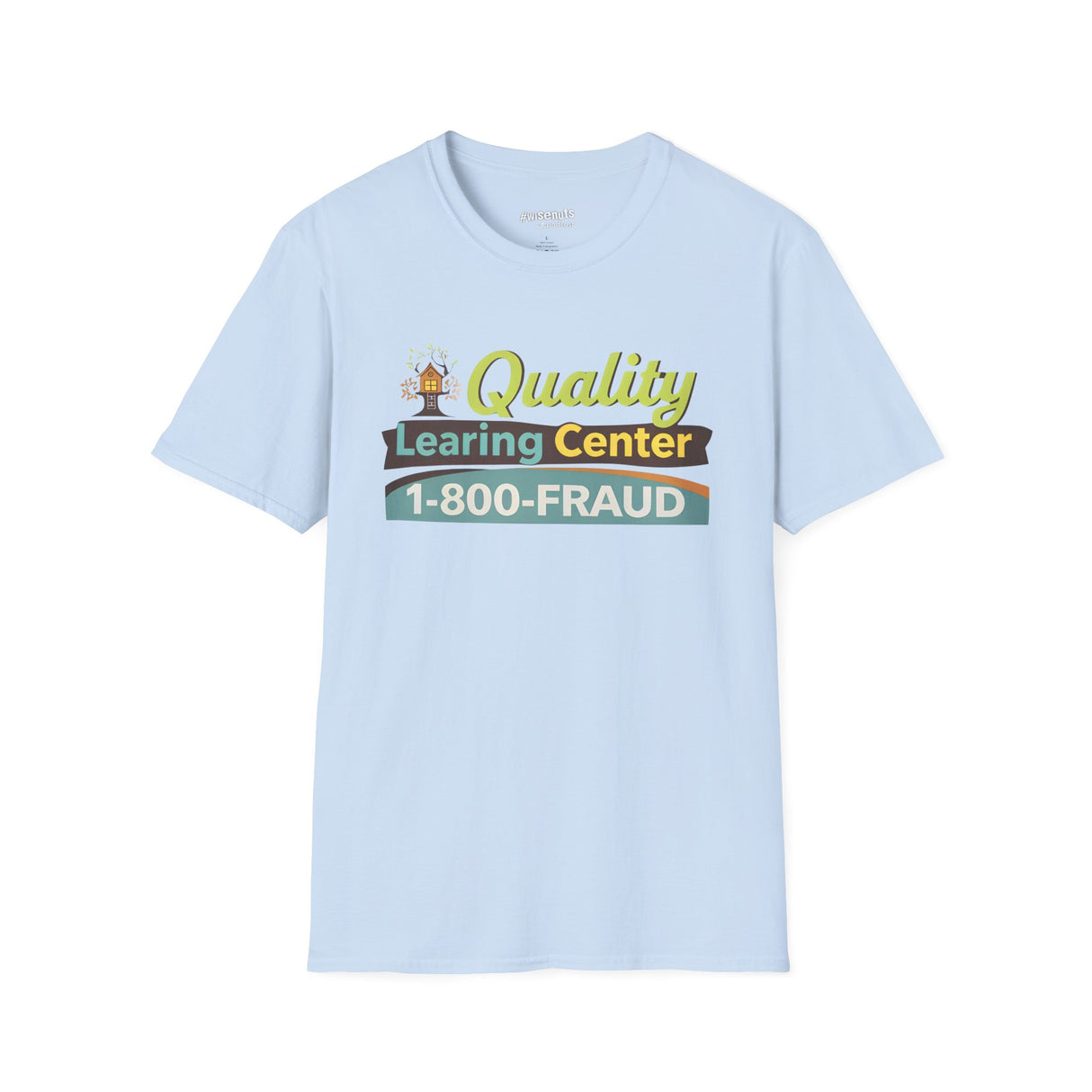 Quality Learing Center™ Parody T-Shirt | Viral Fraud Investigation Satire Tee