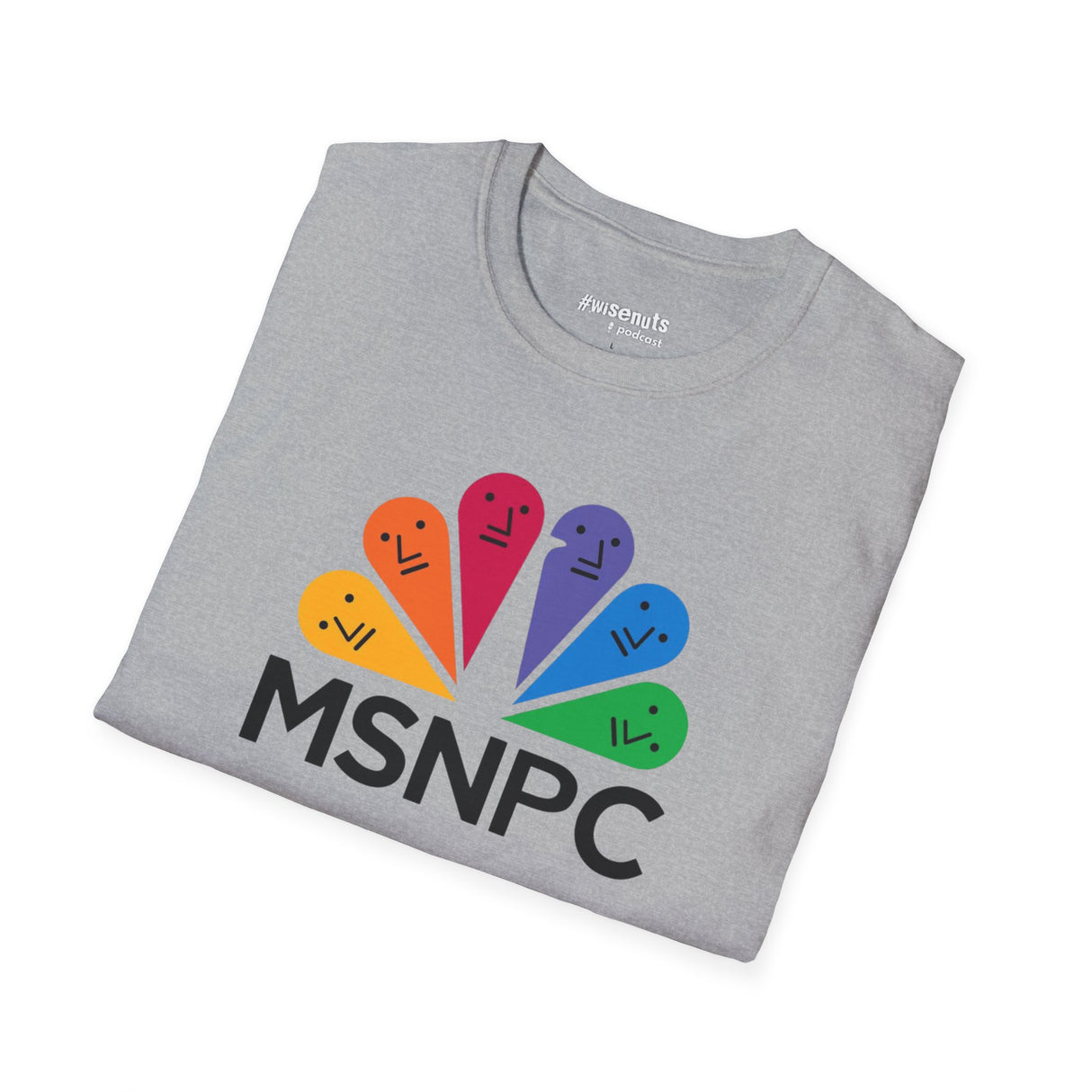 MSNPC T-Shirt – Anti-MSM Political Parody Shirt - WiseNuts Podcast