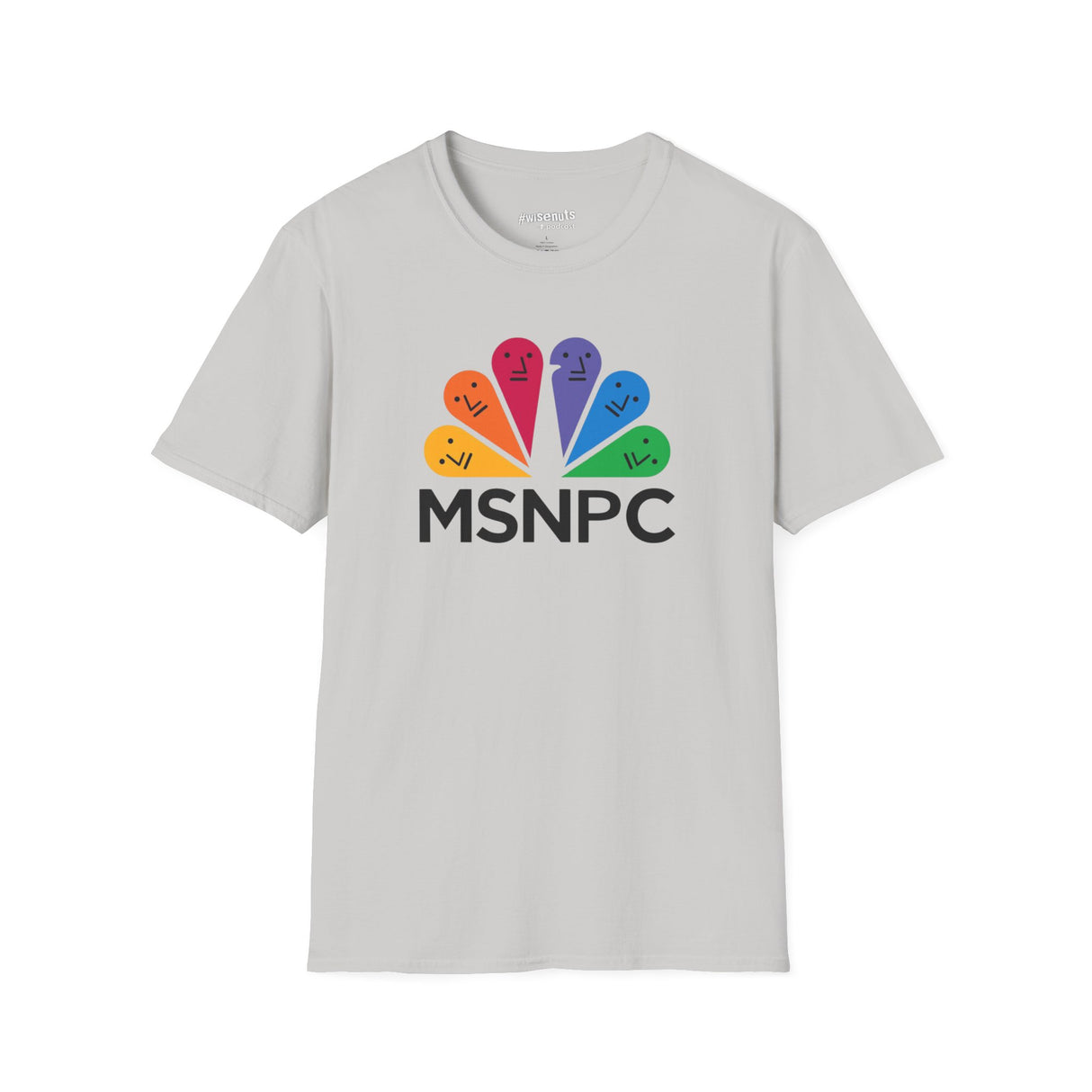 MSNPC T-Shirt – Anti-MSM Political Parody Shirt - WiseNuts Podcast