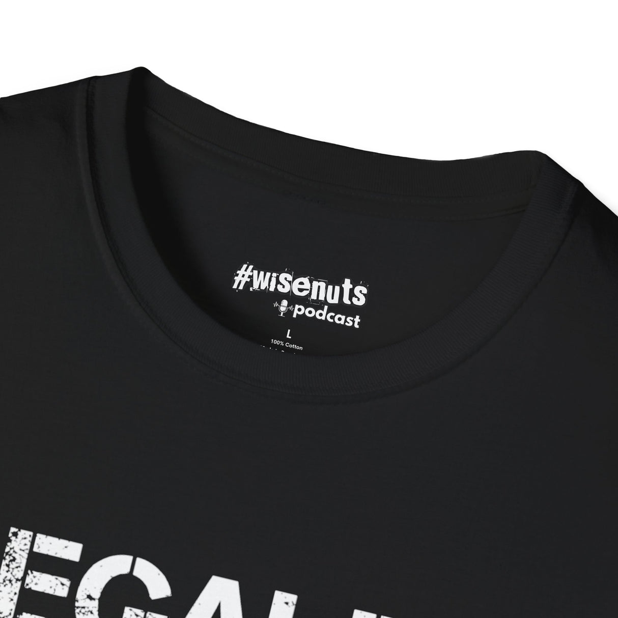 Legalize Freedom T-Shirt – Bold Political Statement Tee - WiseNuts Podcast