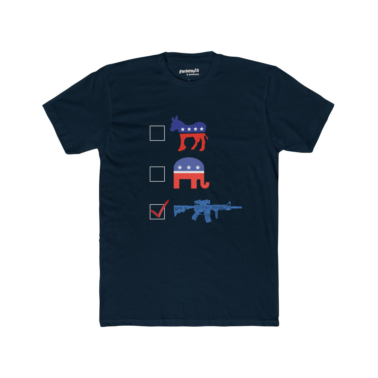 AR-15 Checkmarked T-Shirt – Anti-Party Pro-2A Statement Tee - WiseNuts Podcast