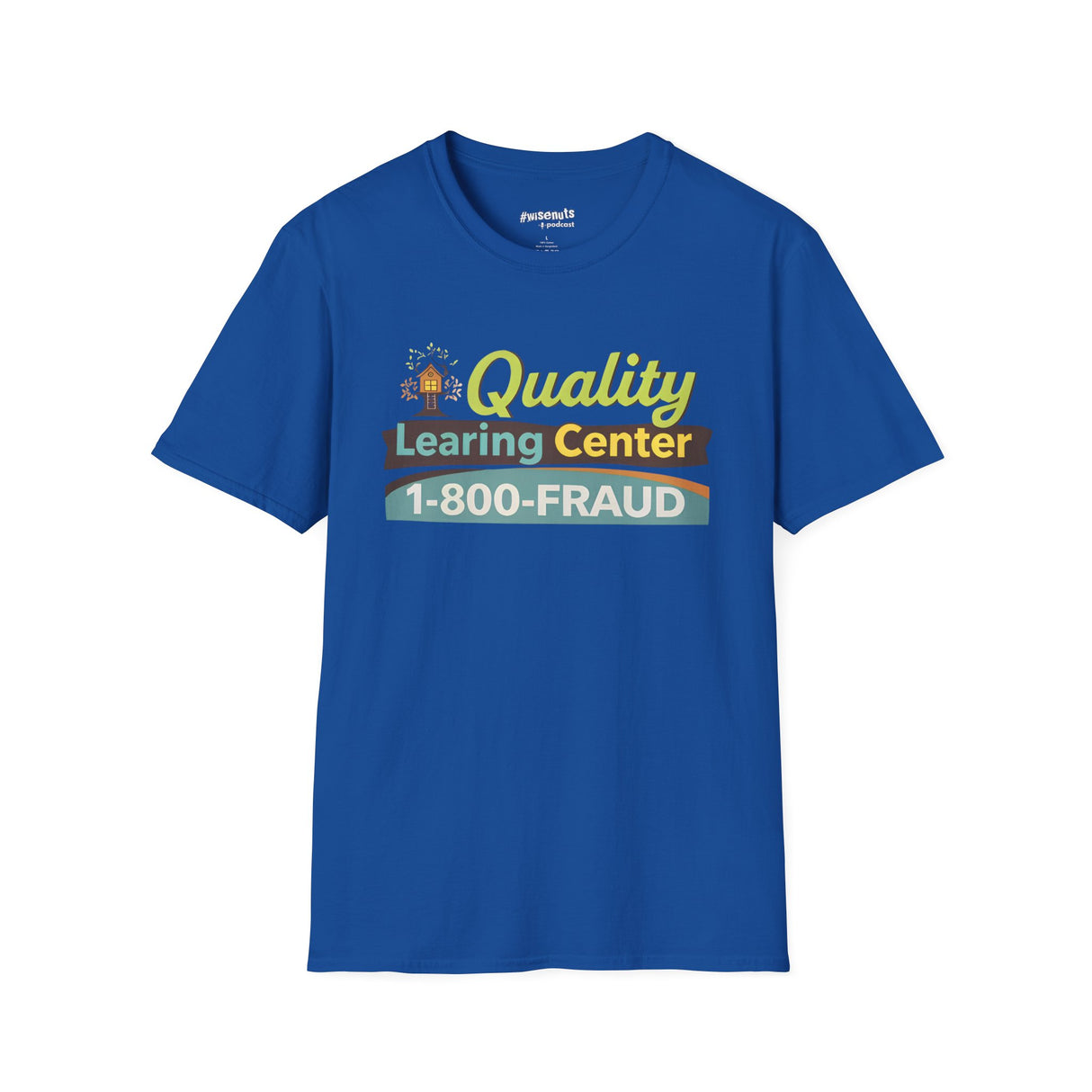 Quality Learing Center™ Parody T-Shirt | Viral Fraud Investigation Satire Tee