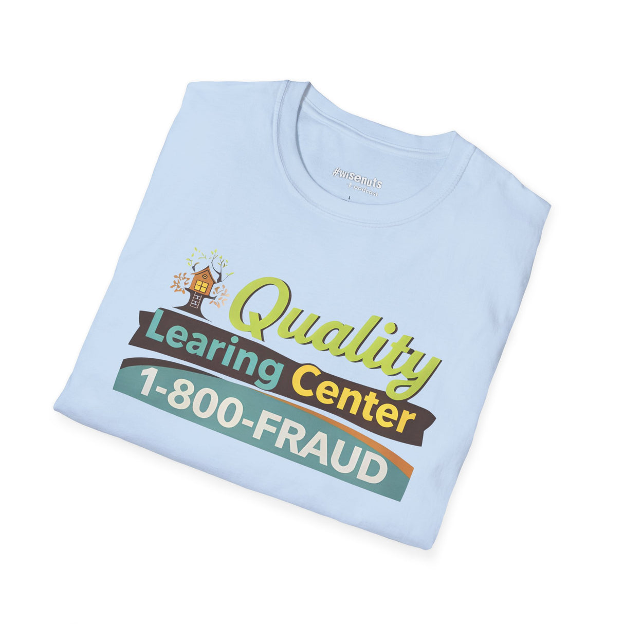 Quality Learing Center™ Parody T-Shirt | Viral Fraud Investigation Satire Tee