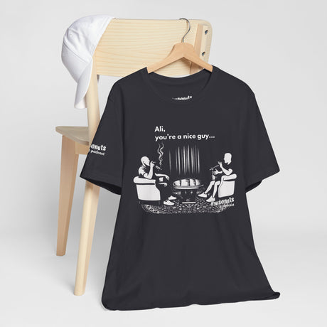 Ali You’re A Nice Guy Minimalist T-Shirt – Clean Typography Quote Tee, Funny Viral Shirt from WiseNuts Podcast, Unisex Cotton Fit for Men & Women - WiseNuts Podcast