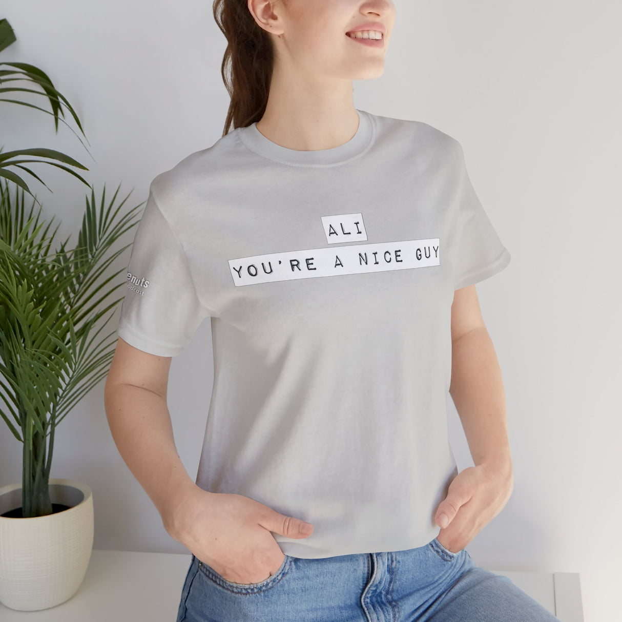 Ali You’re A Nice Guy T-Shirt – Funny Viral Quote Tee, Unisex Soft Cotton Crewneck, WiseNuts Podcast Merch, Hilarious Gift Idea for Men & Women - WiseNuts Podcast