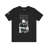Ali You’re a Nice Guy Shirt | WiseNuts Podcast Meme Merch
