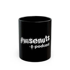 WiseNuts Podcast Black Mug – 11oz & 15oz | Funny Coffee Cup for Podcasters, Fans & Bold Mornings - WiseNuts Podcast