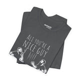 Ali You’re A Nice Guy Graphic T-Shirt – Viral WiseNuts Podcast Scene Tee, Funny Quote Shirt for Men & Women, Soft Cotton Unisex Fit, Meme Merch Gift Idea