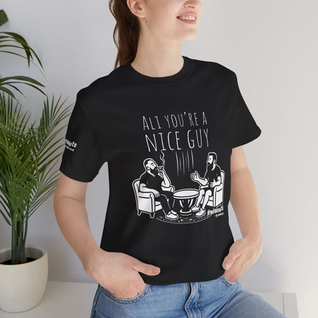 Ali You’re A Nice Guy Graphic T-Shirt – Viral WiseNuts Podcast Scene Tee, Funny Quote Shirt for Men & Women, Soft Cotton Unisex Fit, Meme Merch Gift Idea - WiseNuts Podcast