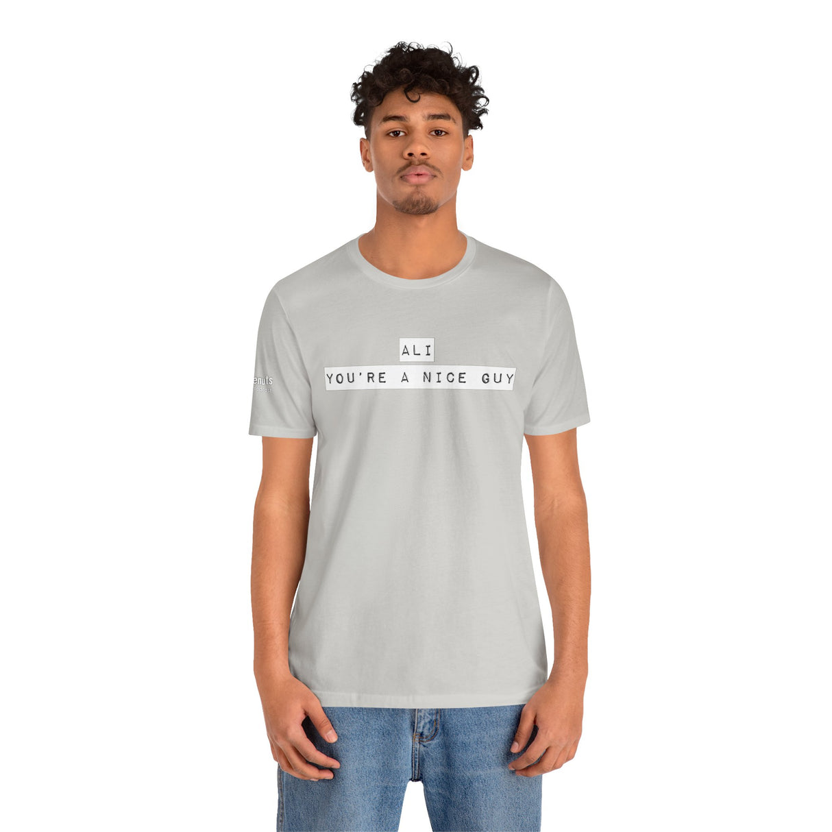 Ali You’re A Nice Guy T-Shirt – Funny Viral Quote Tee, Unisex Soft Cotton Crewneck, WiseNuts Podcast Merch, Hilarious Gift Idea for Men & Women - WiseNuts Podcast