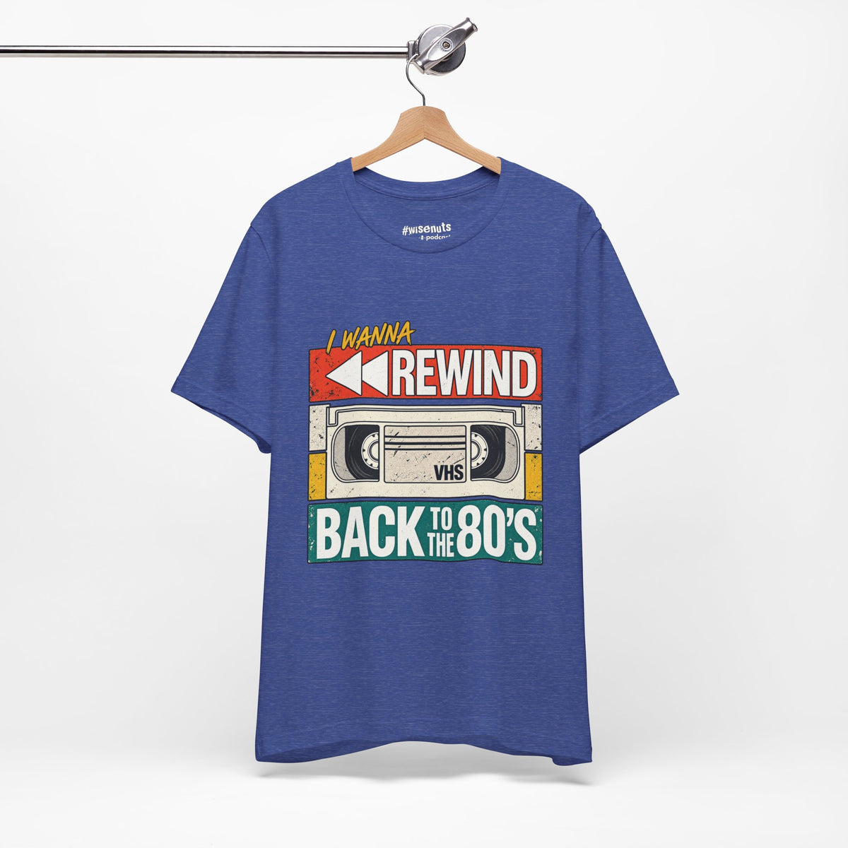 I Wanna Rewind Back to the 80's T-Shirt | Retro VHS Tee