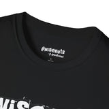 Original #WiseNuts T-Shirt – Bold, Funny, Unfiltered