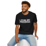 Legalize Freedom T-Shirt – Bold Political Statement Tee
