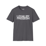 Legalize Freedom T-Shirt – Bold Political Statement Tee